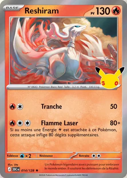 Reshiram — 30ᵉ Anniversaire